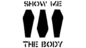 Image of Show Me The Body (16 and Over)